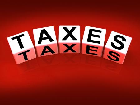 Taxes Blocks Represent Duties and Taxation Documents