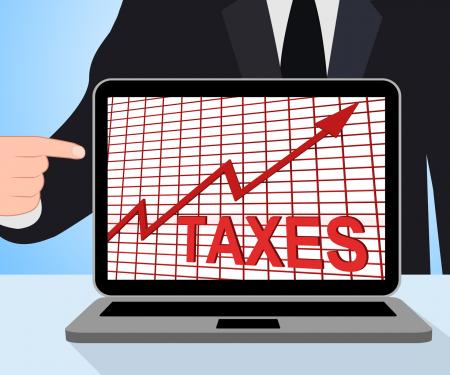 Taxes Chart Graph Displays Increasing Tax Or Taxation