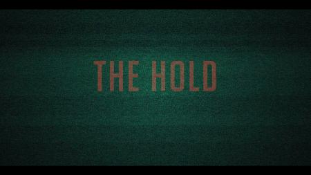 The Hold