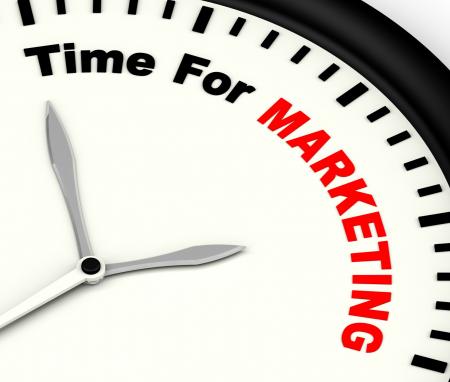 Time For Marketing Message Showing Advertising And Sales