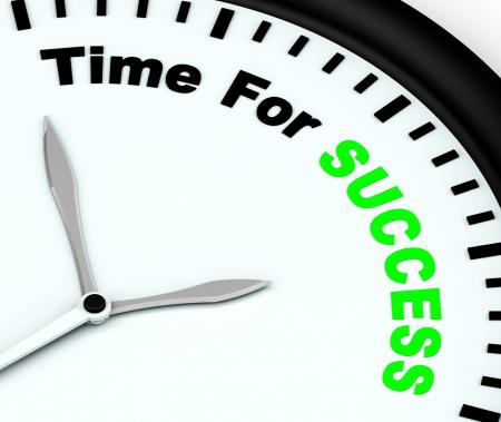 Time For Success Message Showing Victory And Winning