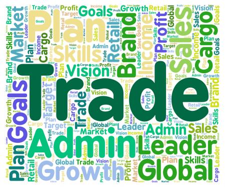 Trade Word Indicates Commerce Ecommerce And Commercial