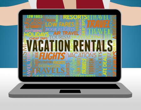 Vacation Rentals Shows Vacational Holidays And Vacationing