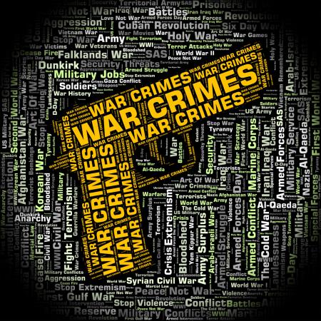 War Crimes Represents Illegal Act And Battles