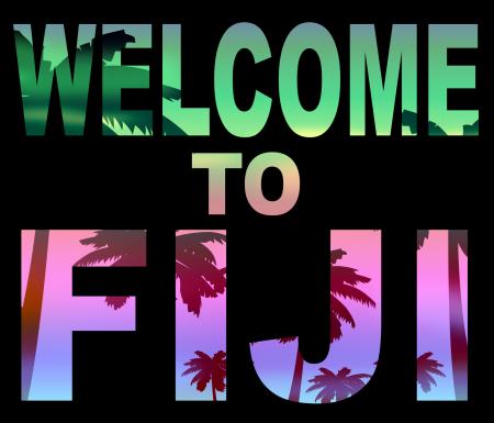 Welcome To Fiji Indicates Fijian Vacations And Invitation