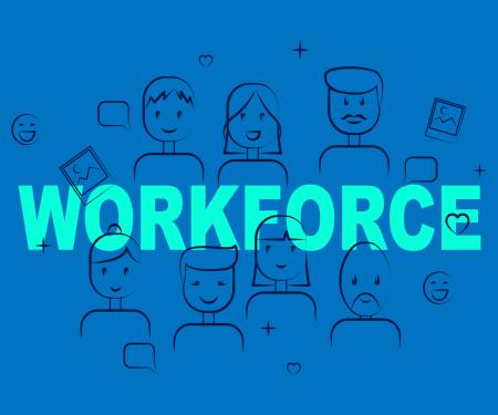 Workforce People Shows Human Resources And Manpower