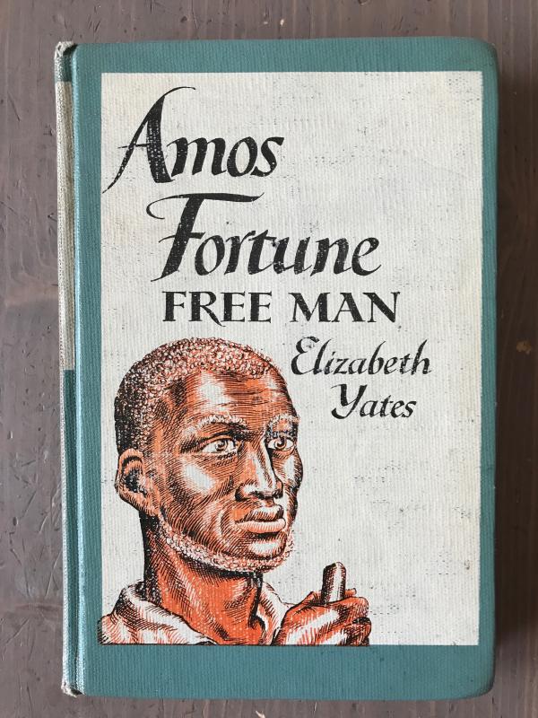 Amos Fortune Free Man, Elizabeth Yates