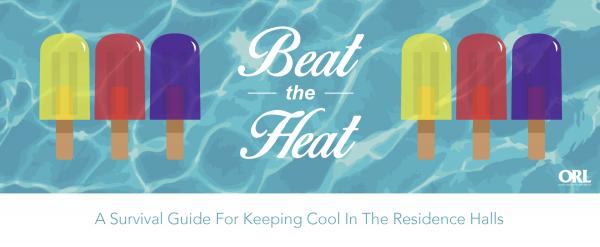 Beat the Heat!