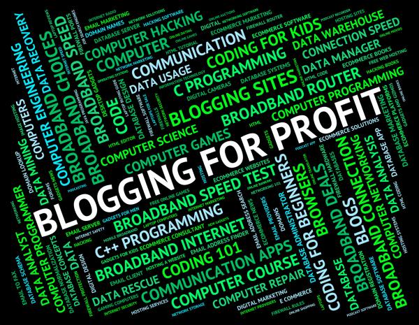 Blogging For Profit Means Word Revenue And Growth