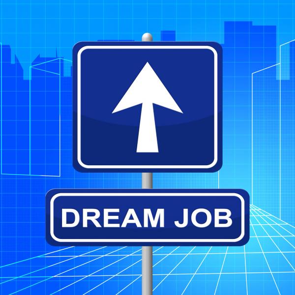 Dream Job Means Recruitment Arrow And Display