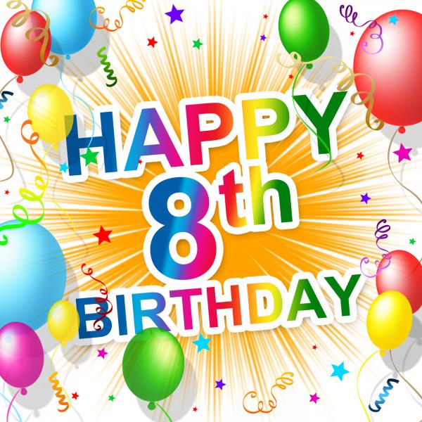 Eighth Birthday Indicates 8 Celebrate And Greeting