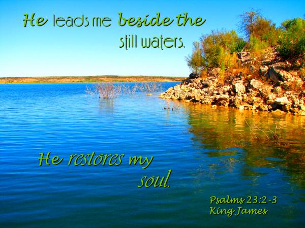 He Restores My Soul