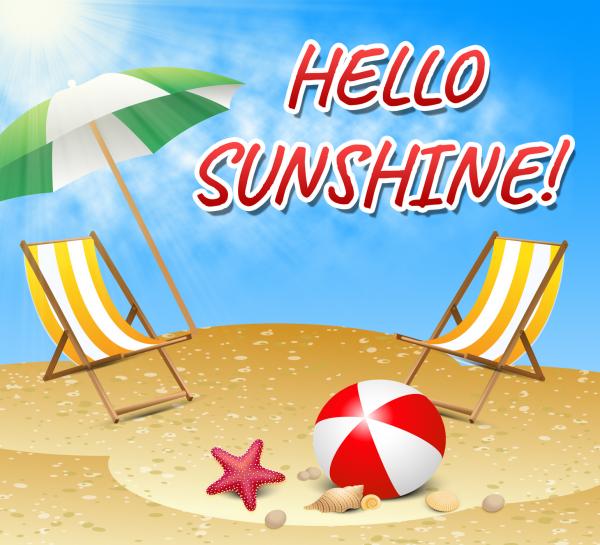 Hello Sunshine Represents Summer Time And Beaches