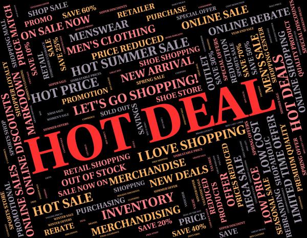 Hot Deal Means Best Price And Bargains