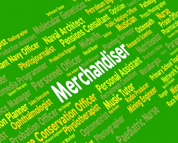 Merchandiser Job Represents Word Tradesman And Hiring