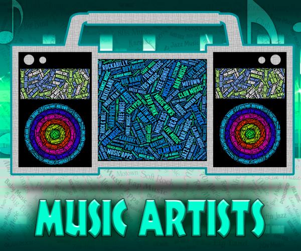 Music Artists Represents Sound Track And Audio