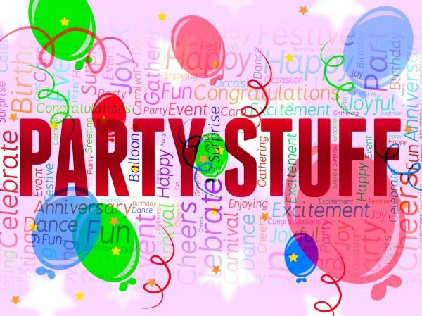 Party Stuff Means Balloon Celebrations And Decoration