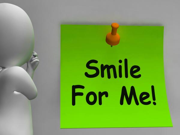 Smile For Me Note Means Be Happy Cheerful