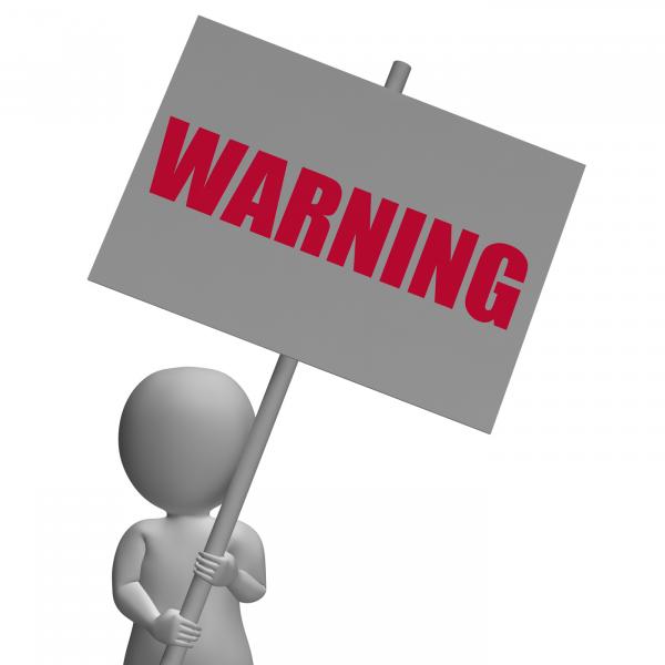 Warning Protest Banner Means Precaution And Forewarn